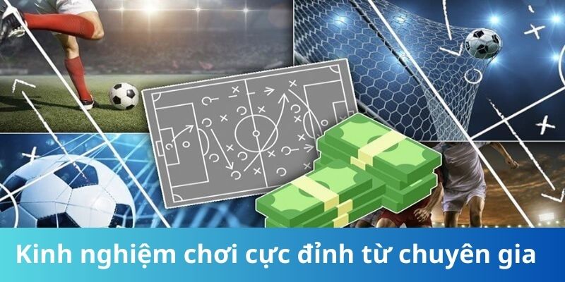 Kinh nghiệm chơi kèo chấp 2 2.5 cực đỉnh từ chuyên gia